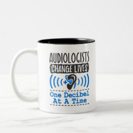Caneca De Café Em Dois Tons Audiólogos Mudam Vidas Um Decibel De Cada Vez