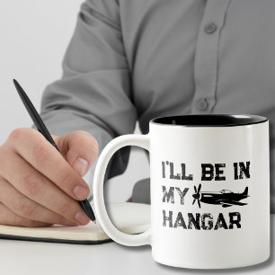 Caneca De Café Em Dois Tons Avião Antigo Engraçado Estarei no meu hangar Pilot