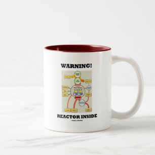Caneca De Café Em Dois Tons Aviso! Reator Dentro (reator nuclear)
