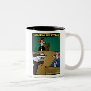 Caneca De Café Em Dois Tons "Badgering a testemunha "