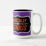 Caneca De Café Em Dois Tons Basicamente um gênio (para Christie)<br><div class="desc">Comissão personalizada</div>