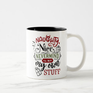Caneca De Café Em Dois Tons Bastante imbecil, vou Comprar minhas próprias cois