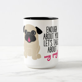 Caneca De Café Em Dois Tons Bastante sobre você deixa a conversa sobre meu chá