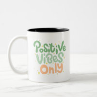 Batidas bonitas Positivas Apenas Mug