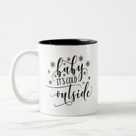 Caneca De Café Em Dois Tons Bebê Está Frio Lá Fora