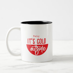 Caneca De Café Em Dois Tons Bebê Está Frio Lá Fora Roteiro de Férias Vermelho
