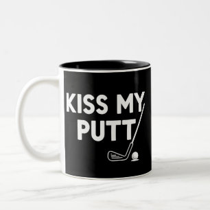 Caneca De Café Em Dois Tons Beije Meu Putt Golfe Piadas Engraçadas Golfe Sarcá