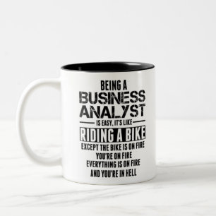 Caneca De Café Em Dois Tons Being A Business Analyst Is Like Riding A Bike