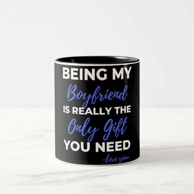 Caneca De Café Em Dois Tons Being My Boyfriend Is Really The Only Gift (Centro)
