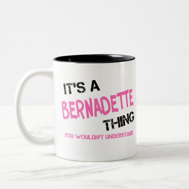 Caneca De Café Em Dois Tons Bernadette que você não entenderia (Esquerda)