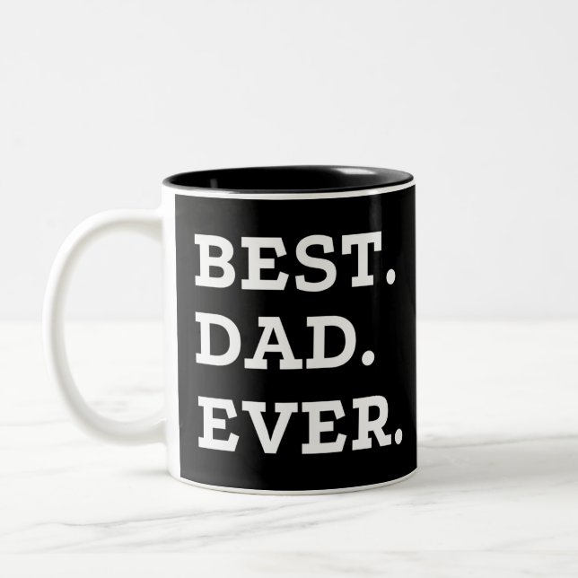 Caneca De Café Em Dois Tons Best Dad Ever (Esquerda)