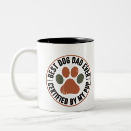 Caneca De Café Em Dois Tons Best Dog Dad Ever Badge Mug – Certified by My Pup