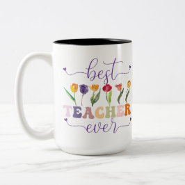 Caneca De Café Em Dois Tons Best teacher ever, Custom mug for teacher