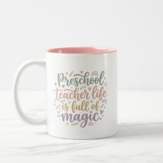 Caneca De Café Em Dois Tons Boho Preschool Teacher Mug Life is Full of Magic