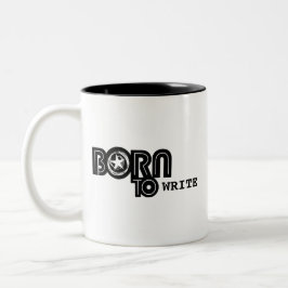 Caneca De Café Em Dois Tons Born to Write - mug