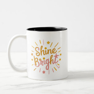 Caneca De Café Em Dois Tons Brilhe Forte – Design Energético e Positivo f