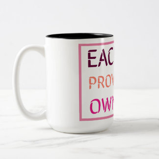 Caneca De Café Em Dois Tons Cada dia fornece seus próprios presentes