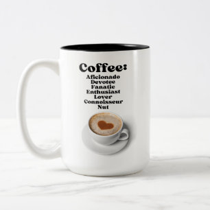Caneca De Café Em Dois Tons Café: Aficiado Devoto Fanático Entusiasta Amor