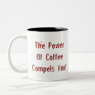 Caneca De Café Em Dois Tons Café Compele Você Vermelho