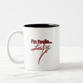 Caneca De Café Em Dois Tons Café da Copa: Estou me sentindo sortudo