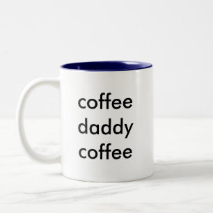 Caneca De Café Em Dois Tons café da necessidade do pai, café do pai do café