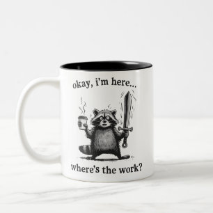 Caneca De Café Em Dois Tons Café do Guaxinim Estou Aqui Onde Está o Trabalho