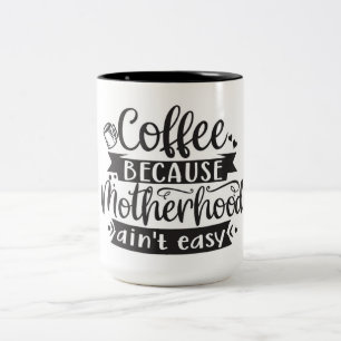 Caneca De Café Em Dois Tons Café e Mug de Cota da Maternidade