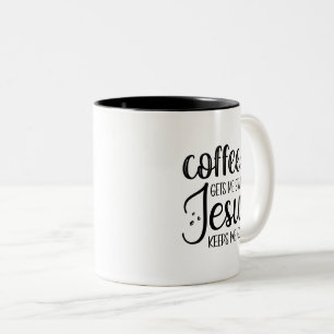 Caneca De Café Em Dois Tons Café Me Começou Jesus Me Mantém Indo Ao 01