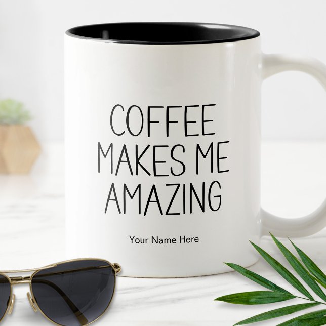 Caneca De Café Em Dois Tons Café Me Faz Incrível Citação Divertida Dizer Moder (Criador carregado)