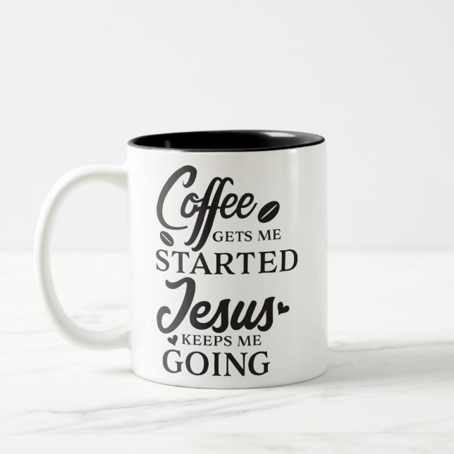 Caneca De Café Em Dois Tons Café Me Inicia Jesus Me Mantém Indo (Esquerda)