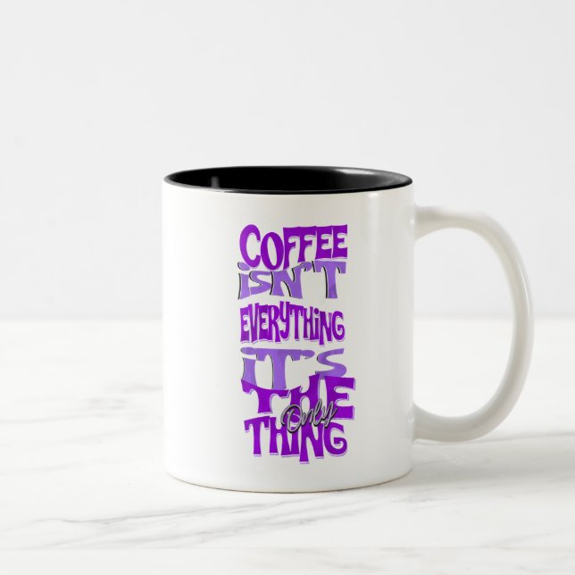 Caneca De Café Em Dois Tons Café não é tudo demais (Direita)