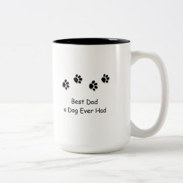 Caneca De Café Em Dois Tons Caneca, o melhor pai que um cão teve nunca