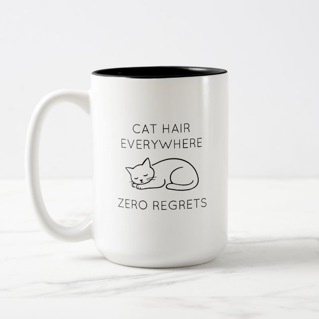 Caneca De Café Em Dois Tons Cat hair everywhere zero regrets (Esquerda)