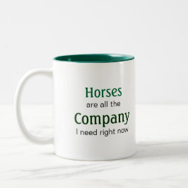 Caneca De Café Em Dois Tons Cavalo-Lover: Cavalos são Companhia