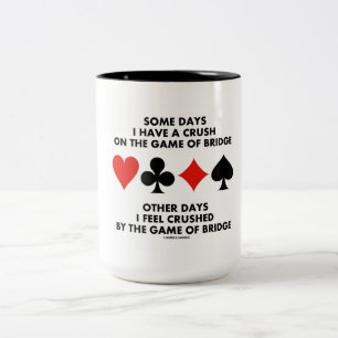 Caneca De Café Em Dois Tons Certos dias eu tenho um esmagamento em The Game da