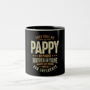 Caneca De Café Em Dois Tons Chamam-Me Pappy Porque Parceiro Do Crime - Pai