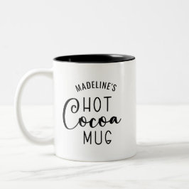 Caneca De Café Em Dois Tons Chame Hot Cocoa Script De Café De Dois Toneladas