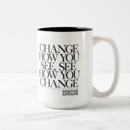 Caneca De Café Em Dois Tons Change how you see, see how you change.