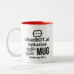 Caneca De Café Em Dois Tons ChatBOT.ai tagarela MUG Venha Diga Oi:)