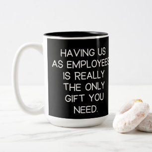 Caneca De Café Em Dois Tons Chefe Funny Funcionários Dizendo