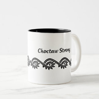 Caneca De Café Em Dois Tons Choctaw Strong