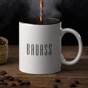 Caneca De Café Em Dois Tons Citação da Típografia Moderna BADASS Na moda