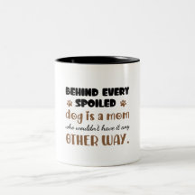 Citação de Mãe de Cachorro Mimado | Presente Diver