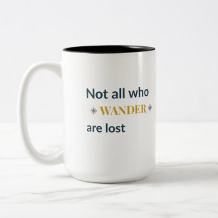 Caneca De Café Em Dois Tons Citação de Viagem Nem Todos Que Vagueiam Estão Per