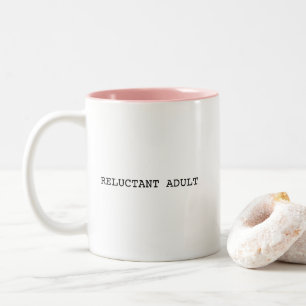 Caneca De Café Em Dois Tons Citação Divertida de Adulto Relutante