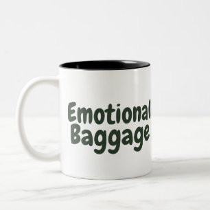Caneca De Café Em Dois Tons Citação Divertida de Bagagem Emocional