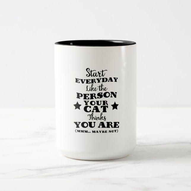 Caneca De Café Em Dois Tons Citação engraçada de gato de estimação (Centro)