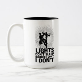 Caneca De Café Em Dois Tons Citação engraçada de trabalho de Lineman para turn