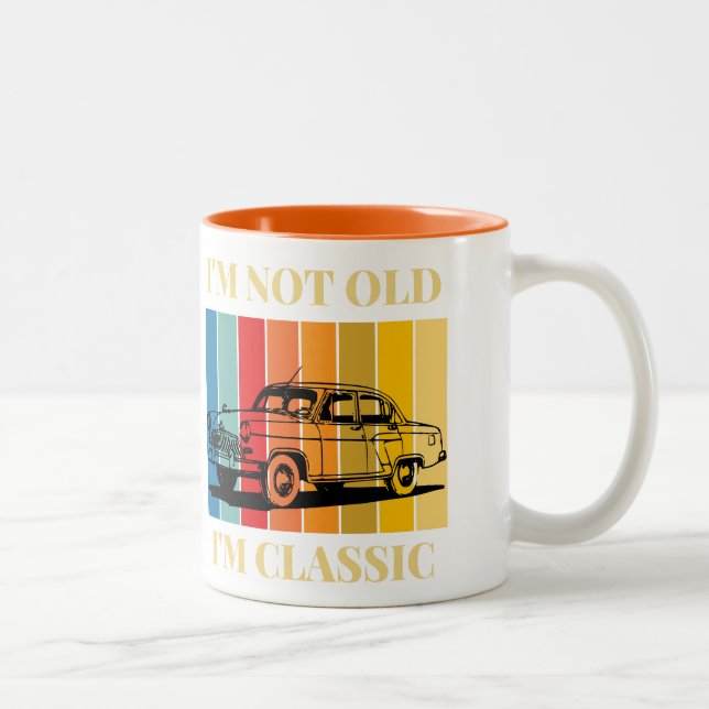Caneca De Café Em Dois Tons Citação Não Im Antigo Im Clássico Para Carro (Direita)