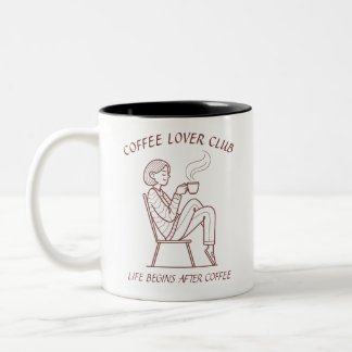 Caneca De Café Em Dois Tons Coffee Lover Club: Life Begins After Coffee